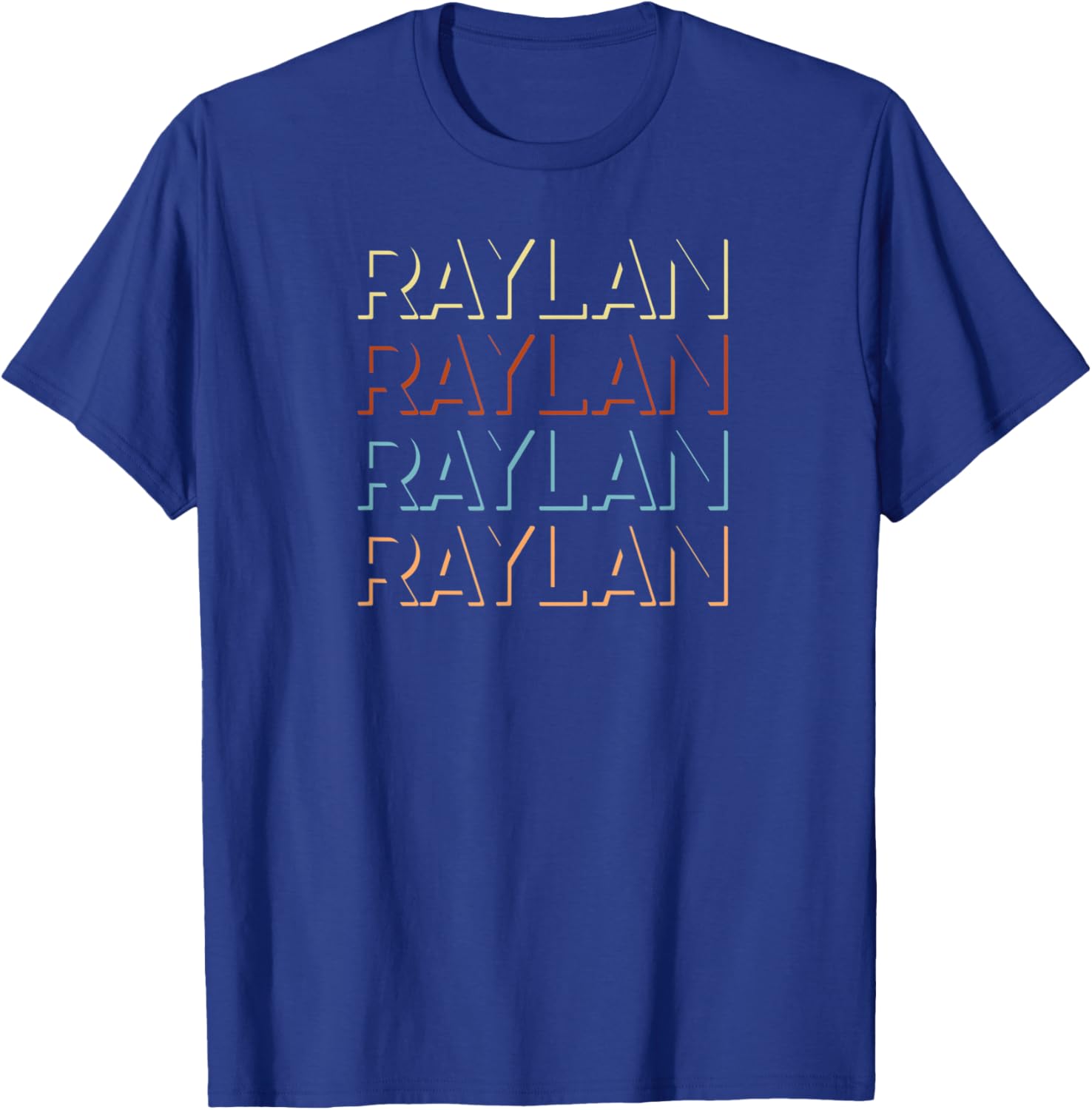 Raylan First Name My Personalized Named T-Shirt - T-Shirt | Royal