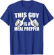 Great Meal Prep Outfit Meal Prepping Lover T-Shirt - T-Shirt | Royal