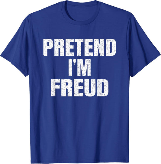 Pretend I'm Freud Lazy Easy Halloween Group Family Costume T-Shirt - T-Shirt | Royal