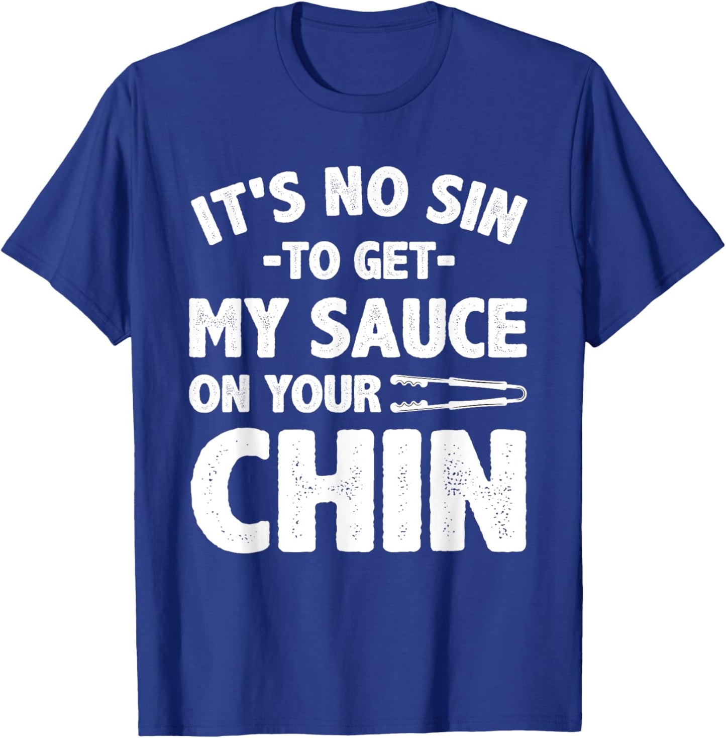Funny BBQ Women BBQ Barbeque Smoking Barbecue Sauce T-Shirt - T-Shirt | Royal