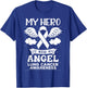 My Hero is Now My Angel Lung Cancer Awareness Memorial T-Shirt - T-Shirt | Royal