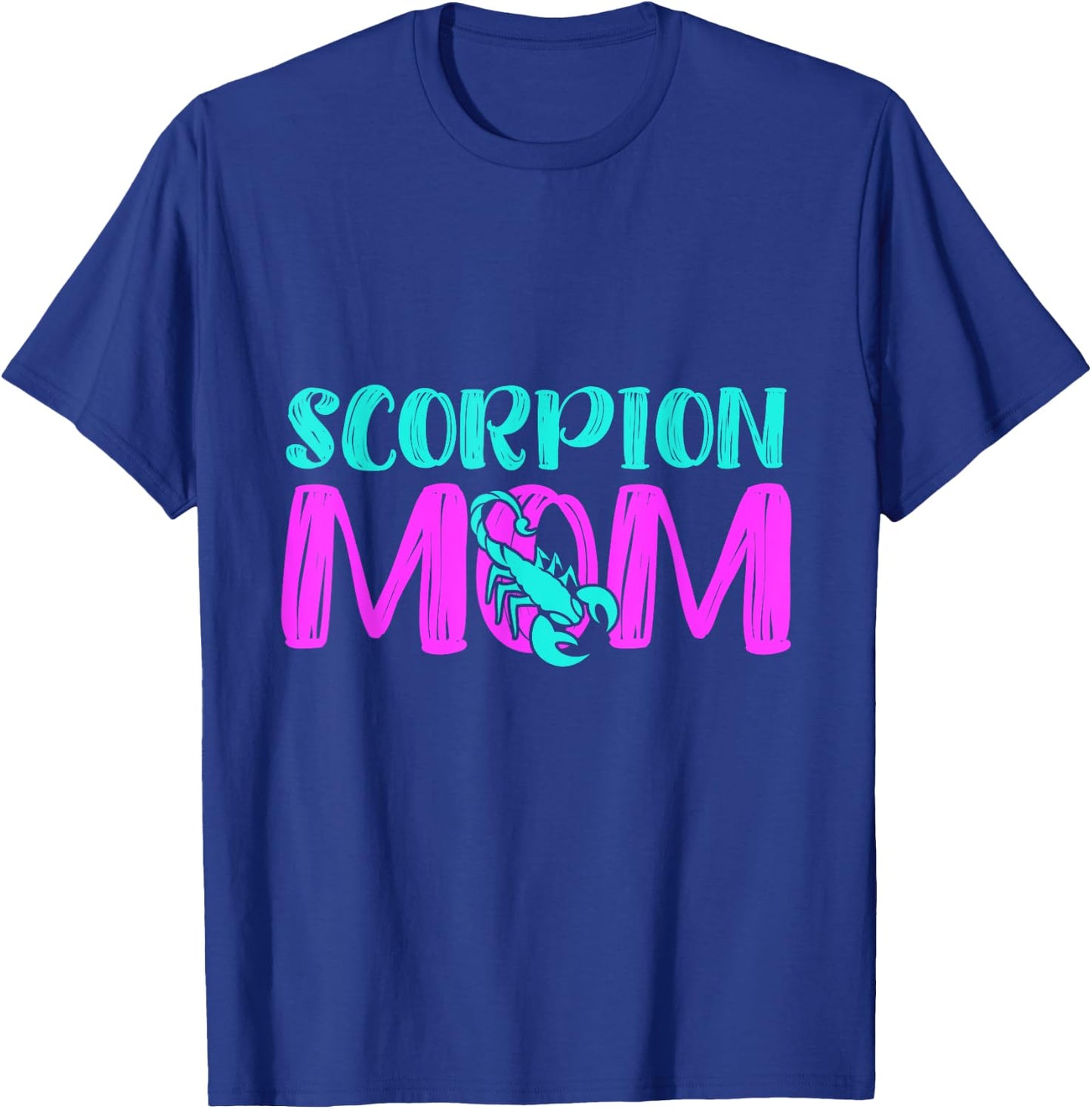 Scorpion Mom T-Shirt - T-Shirt | Royal