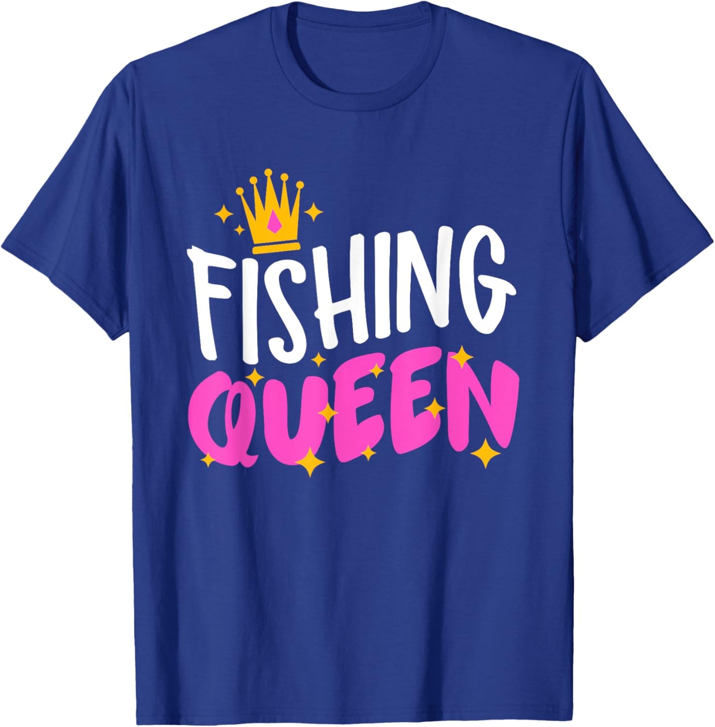 Fishing Queen Funny Fisherman Aquatic Enthusiast Women T-Shirt - T-Shirt | Royal