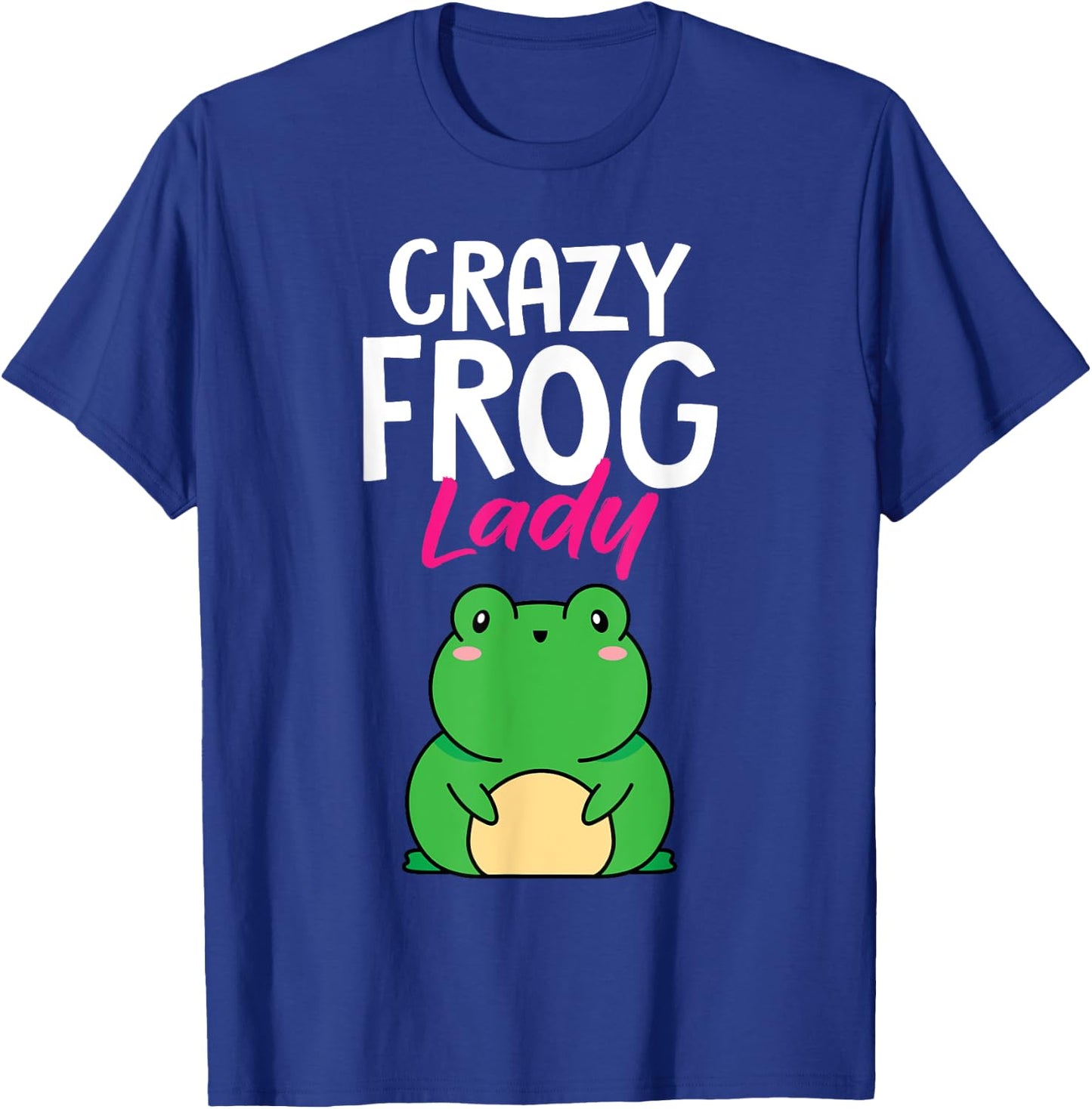 Funny Crazy Frog Lady Women Amphibian Herpetologist T-Shirt - T-Shirt | Royal