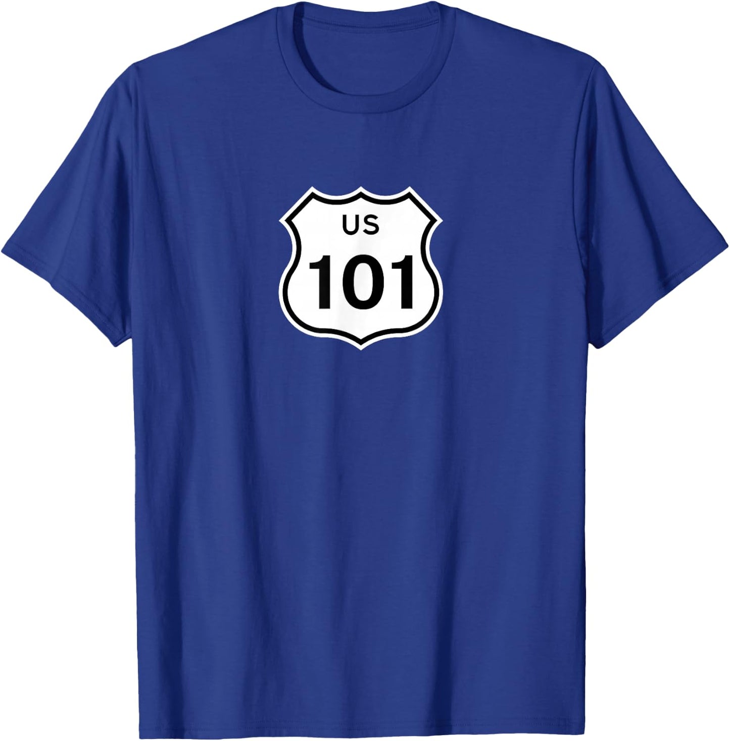 Highway Sign - US Route 101 T-Shirt - T-Shirt | Royal