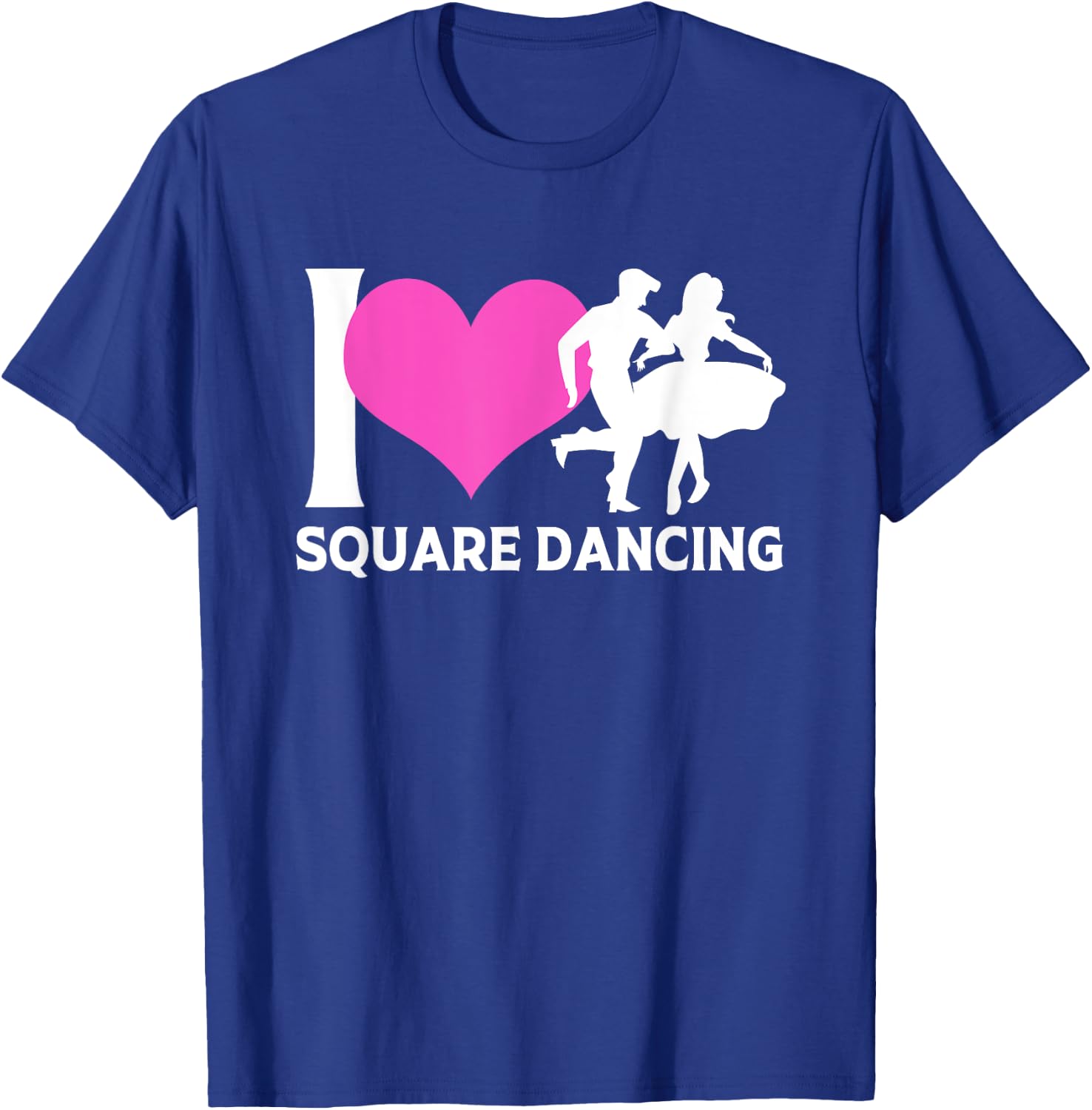 Square Dancing Silhouette I Love Square Dance T-Shirt - T-Shirt | Royal