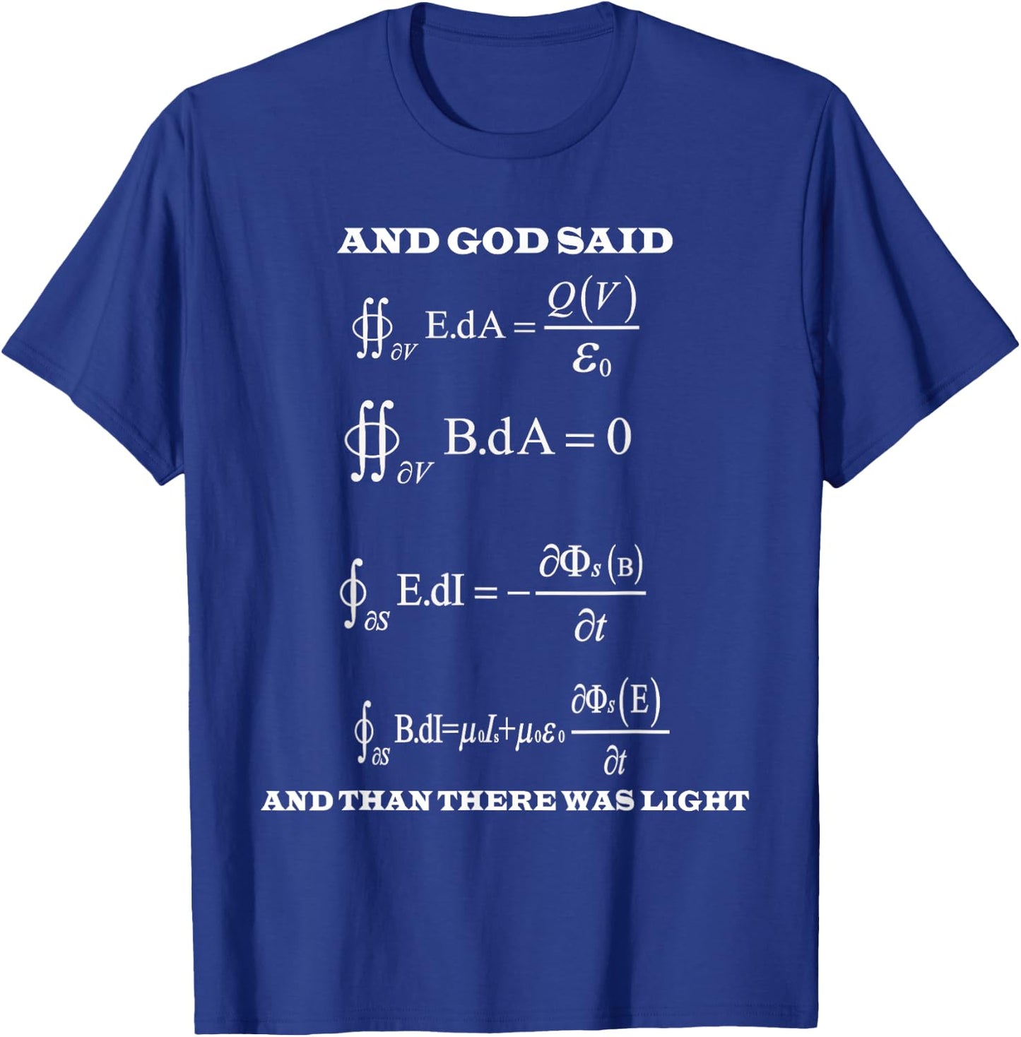 Maxwell Equations Light Electricity Science Physics Gift T-Shirt - T-Shirt | Royal