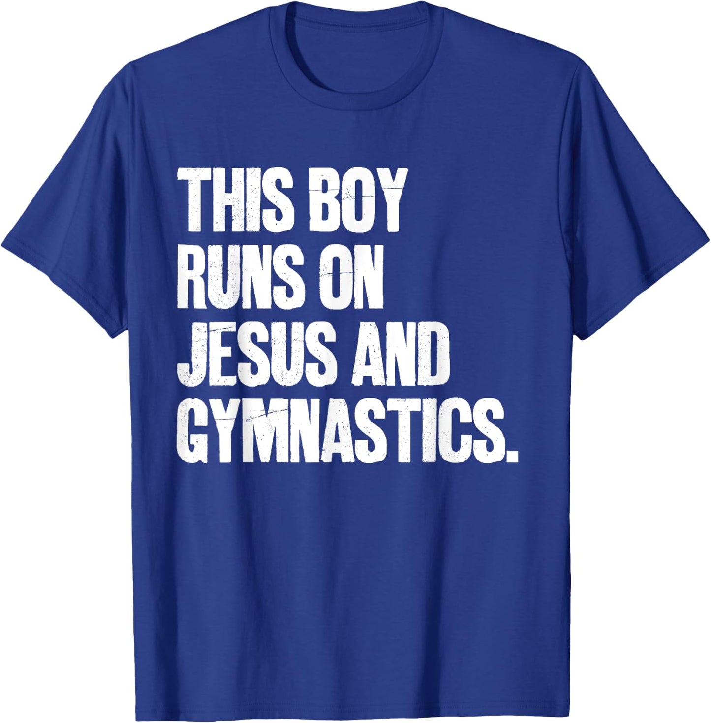 This Boy Runs On Jesus And Gymnastics Christian T-Shirt - T-Shirt | Royal
