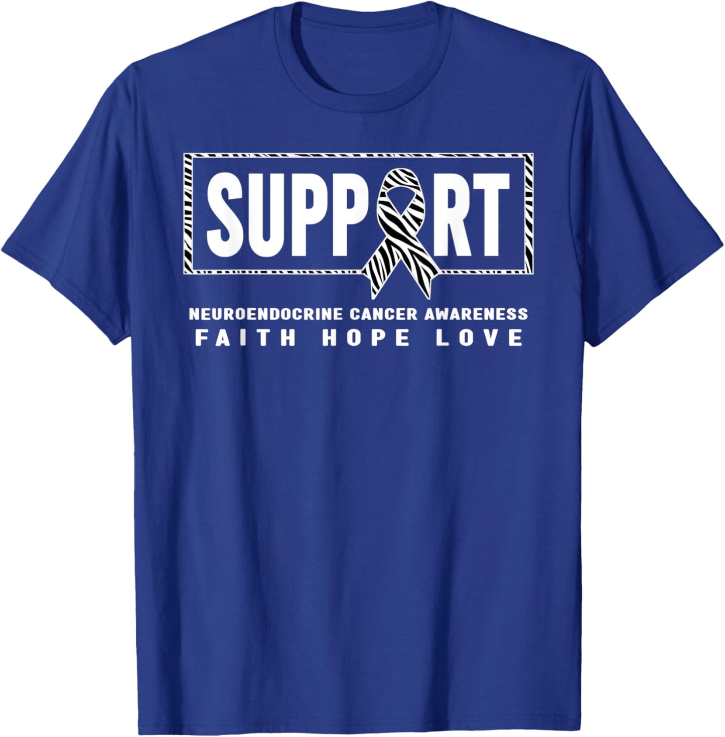 NET Cancer Shirt - Support Neuroendocrine Cancer Awareness T-Shirt - T-Shirt | Royal