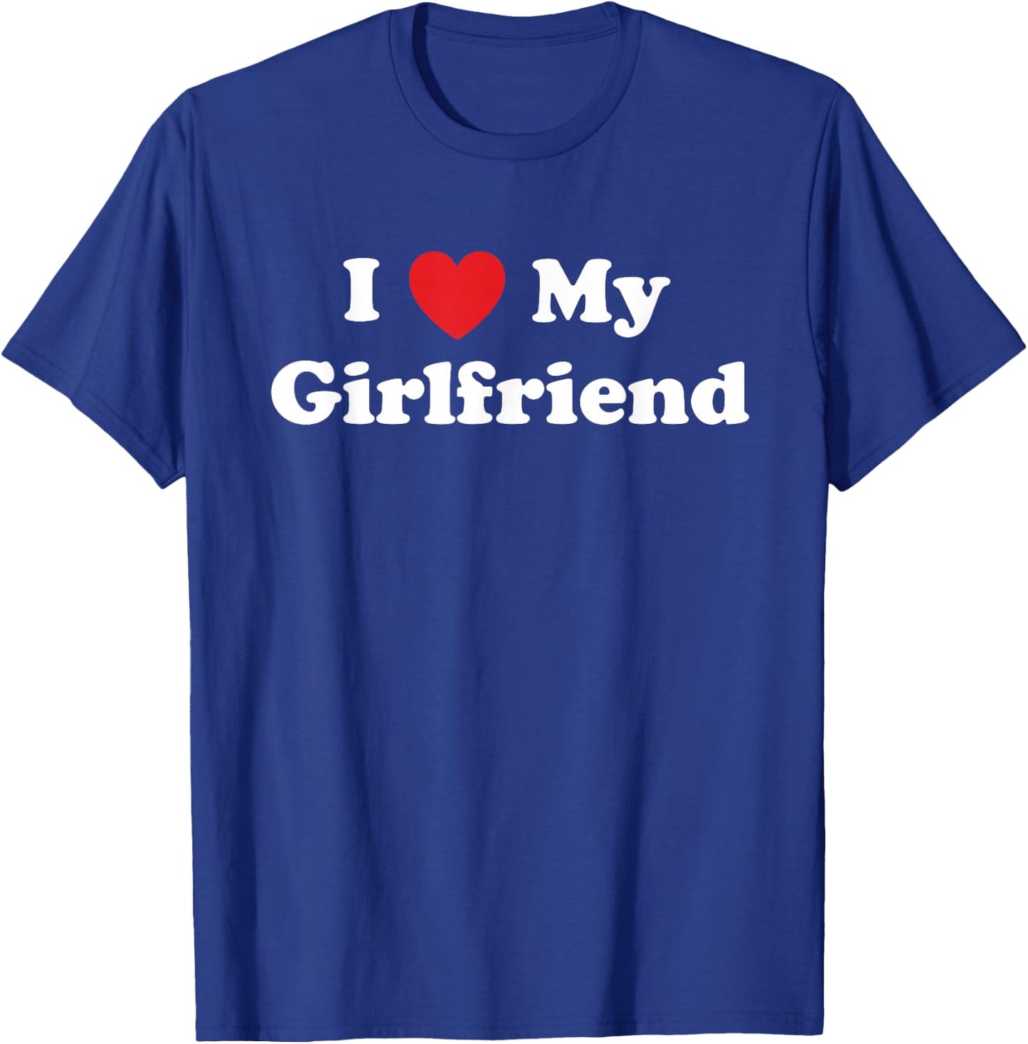 I Love My Girlfriend Classic in Black T-Shirt - T-Shirt | Royal