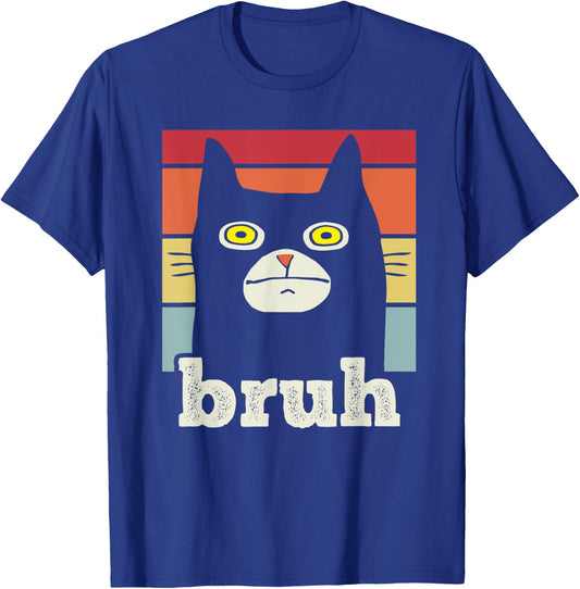 Funny Meme saying Bruh with Cat Greetings Teens Boys Men T-Shirt - T-Shirt | Royal