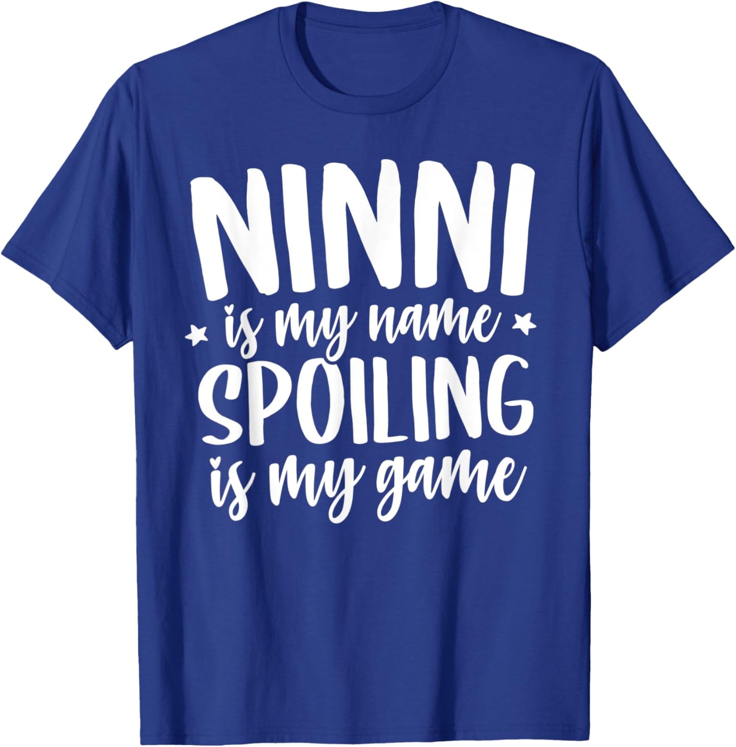 Ninni Shirts Ninni is my Name Spoiling is my Game T-Shirt - T-Shirt | Royal