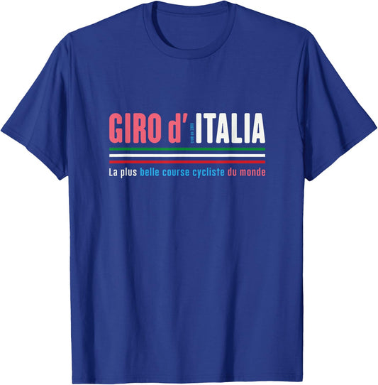 Giro D Italia The World's Most Beautiful Bike Race T-Shirt - T-Shirt | Royal
