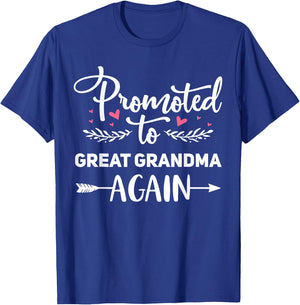 Promoted to Great Grandma Again Cute Pregnancy Announcement T-Shirt - T-Shirt | Royal