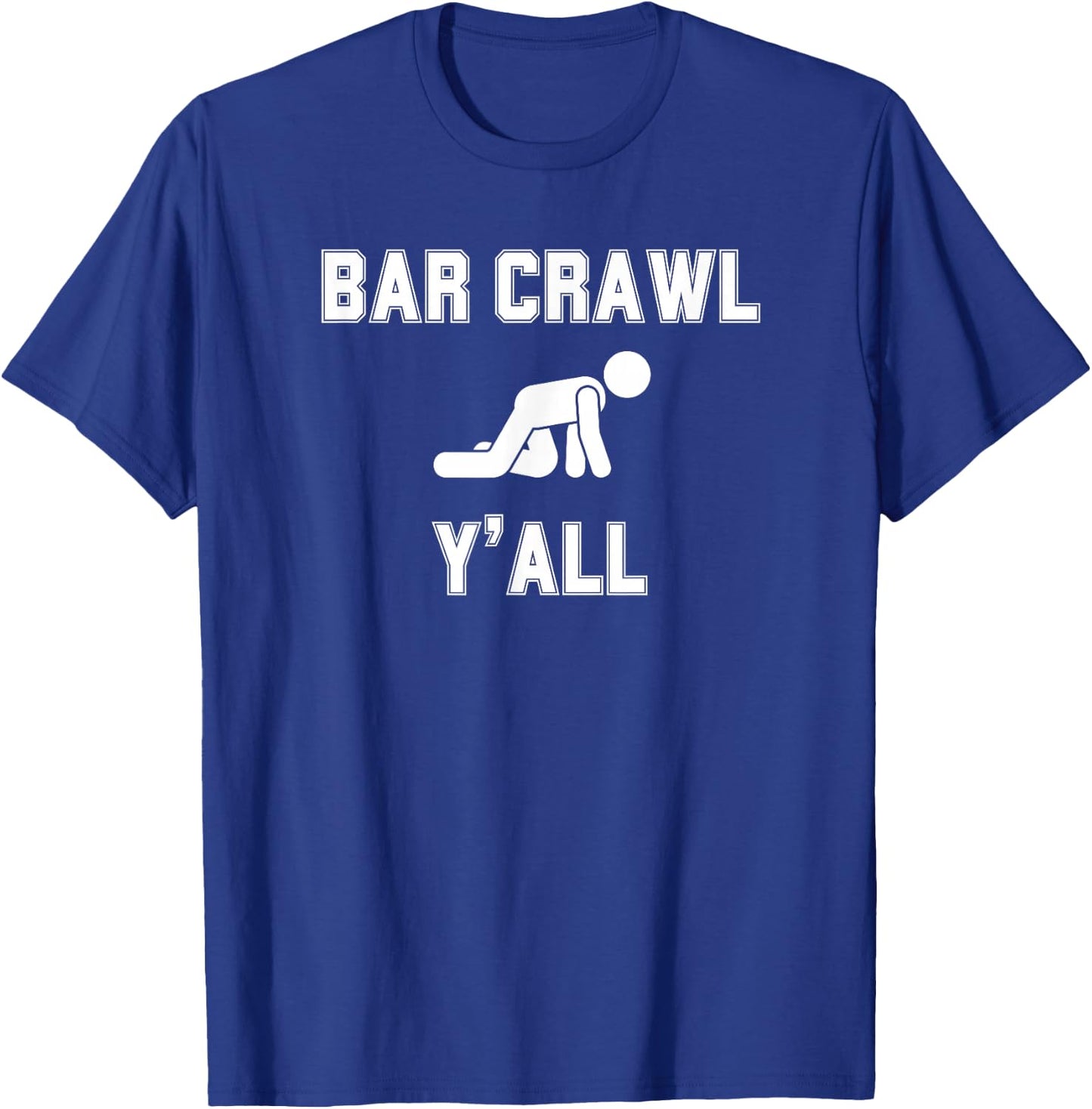 Funny Matching Bar Crawl T-Shirt - T-Shirt | Royal