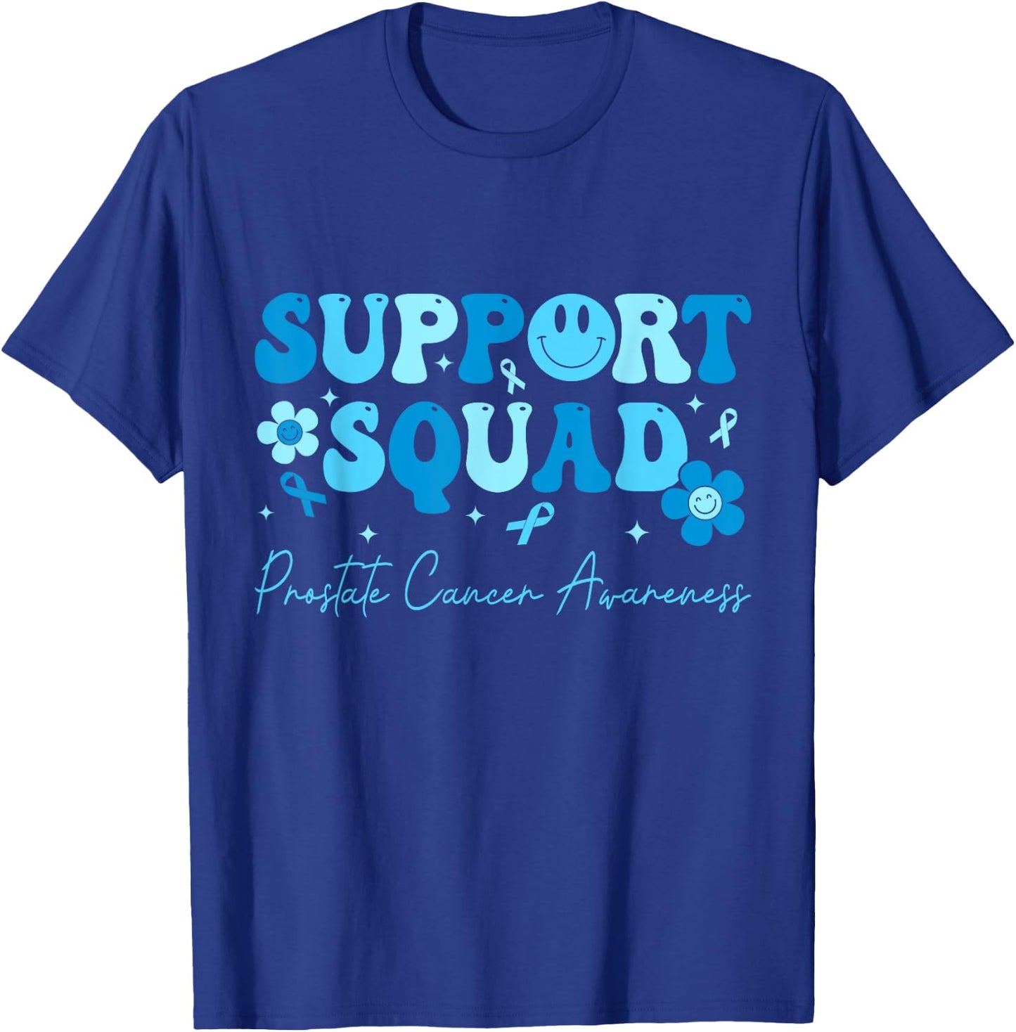 Groovy Support Squad Blue Ribbon Prostate Cancer Awareness T-Shirt - T-Shirt | Royal