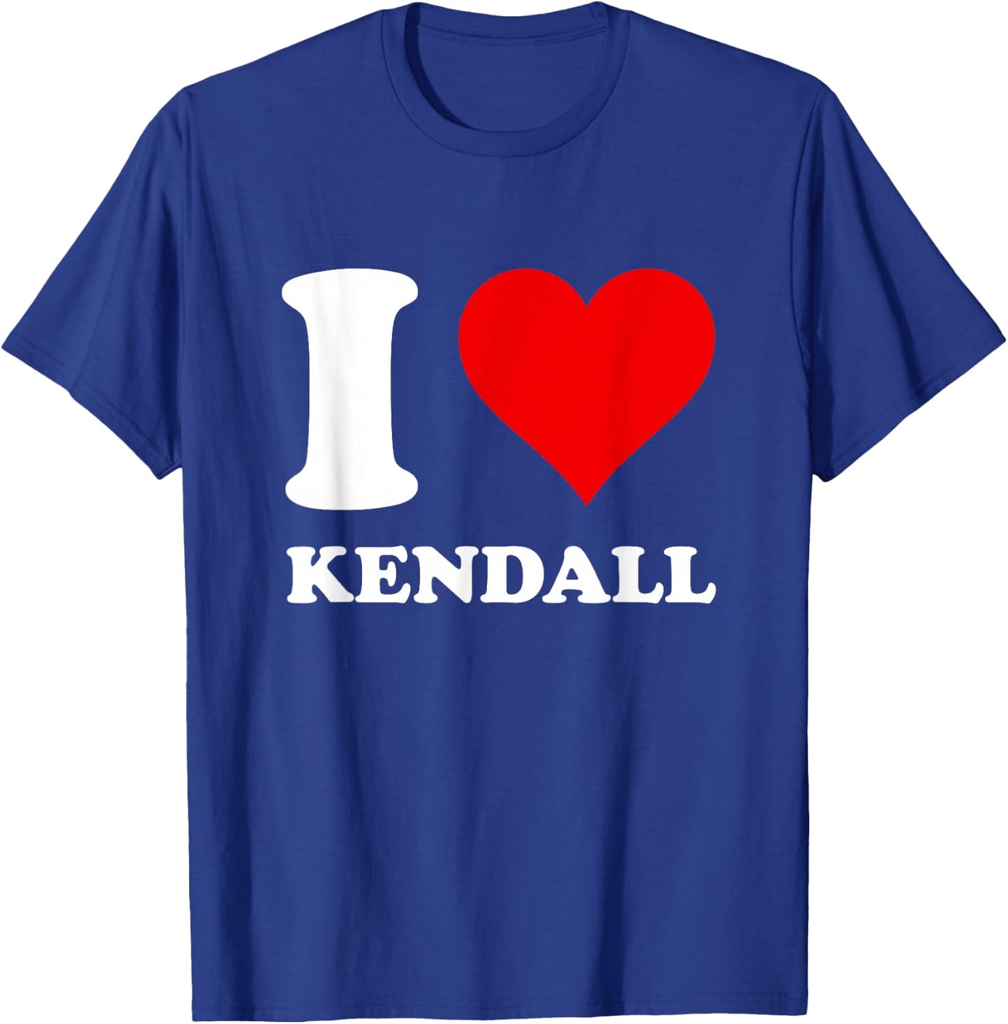 I Love Kendall T-Shirt - T-Shirt | Royal