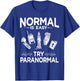 Phasmophobia - Ghost Hunter - Paranormal Investigator T-Shirt - T-Shirt | Royal