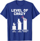 Mollusk Biologist Nudibranch Funny Level Of Crazy T-Shirt - T-Shirt | Royal