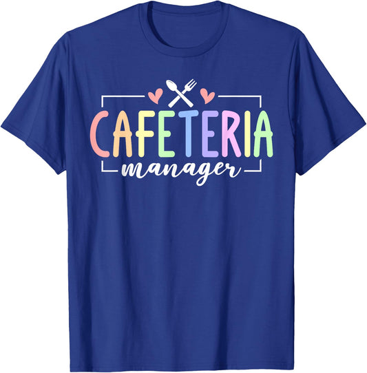 Cute Cafeteria Manager Job T-Shirt - T-Shirt | Royal