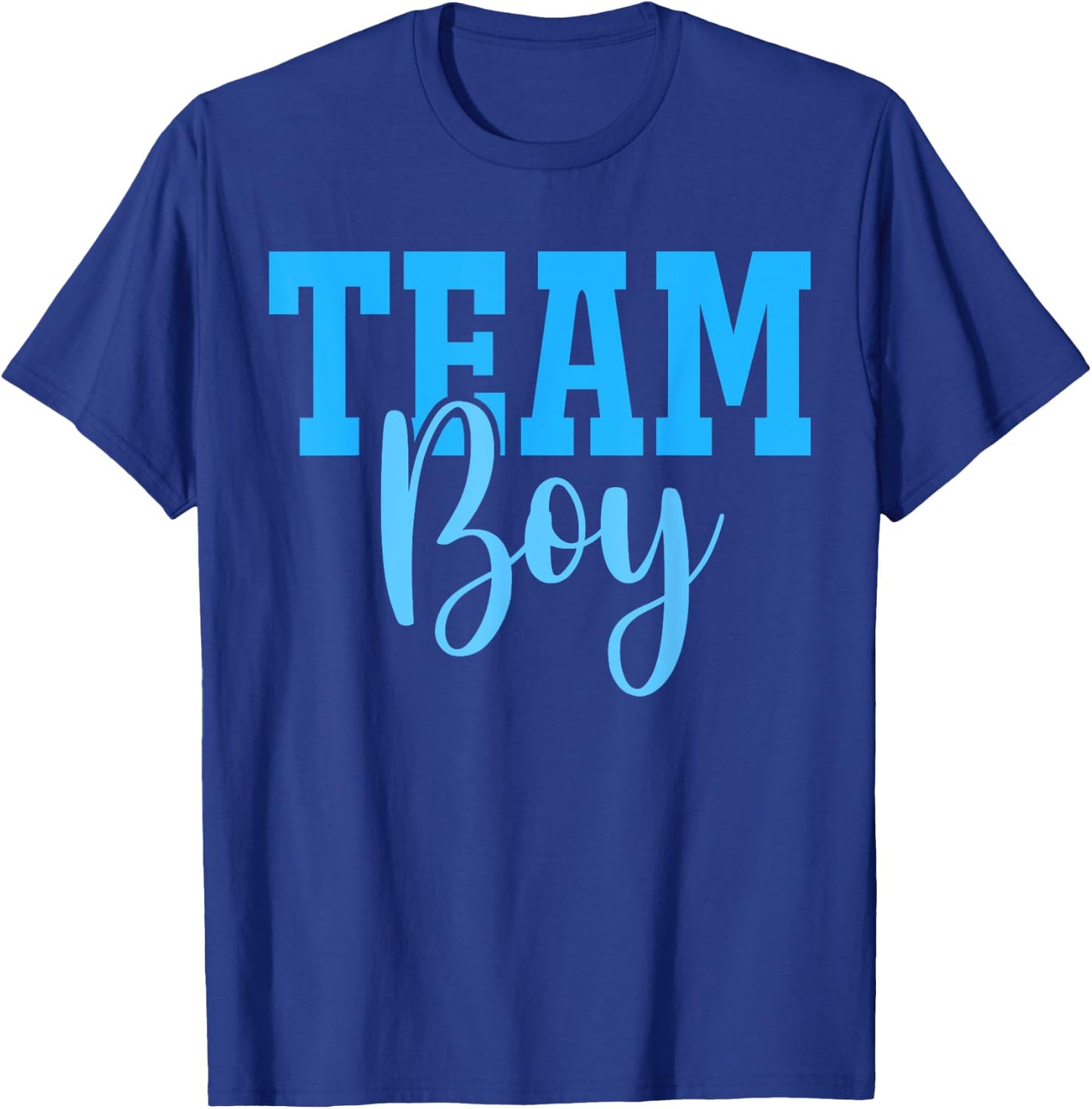 Team Boy Team Girl Blue Gender Reveal Party Matching Family T-Shirt - T-Shirt | Royal
