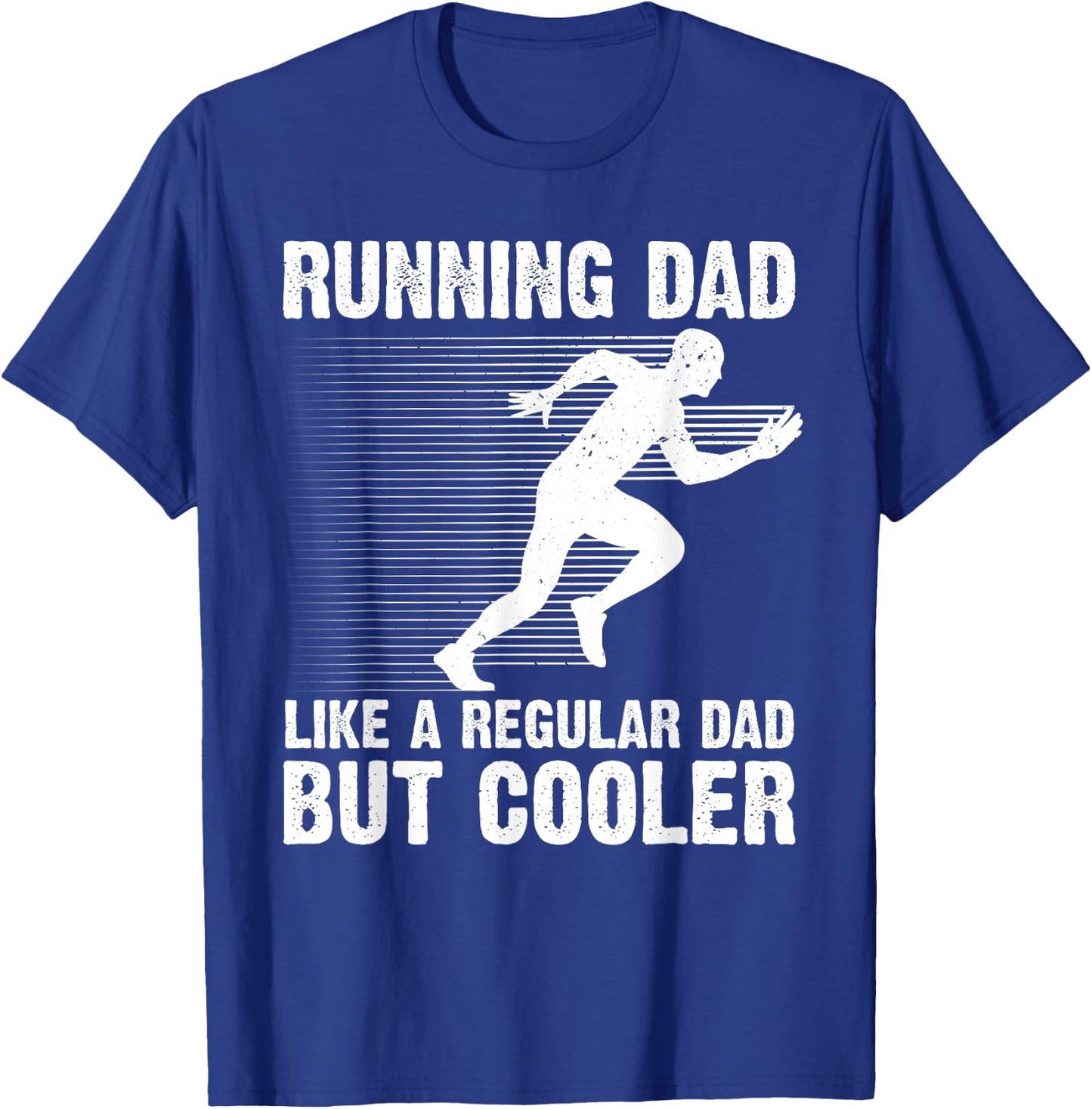 Funny Running Dad Father Marathon 5K Run Finisher T-Shirt - T-Shirt | Royal