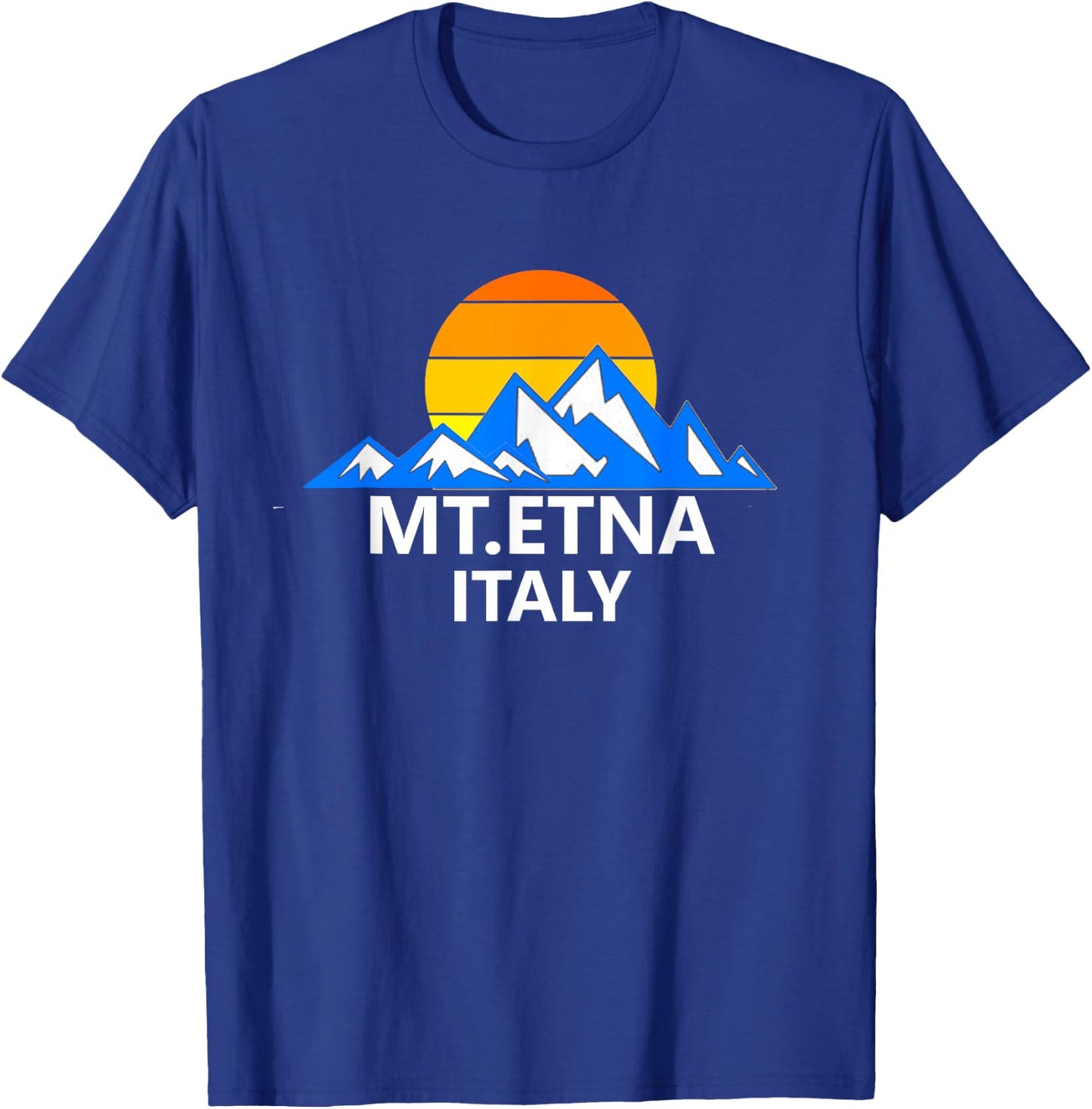 Mt Etna Italy Italian Mountain Range T-Shirt - T-Shirt | Royal