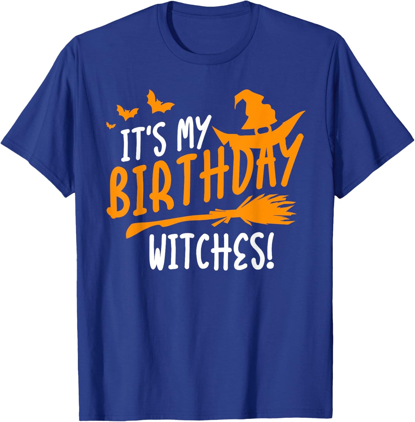 It's My Birthday Witches Halloween Vintge Nightmare T-Shirt - T-Shirt | Royal