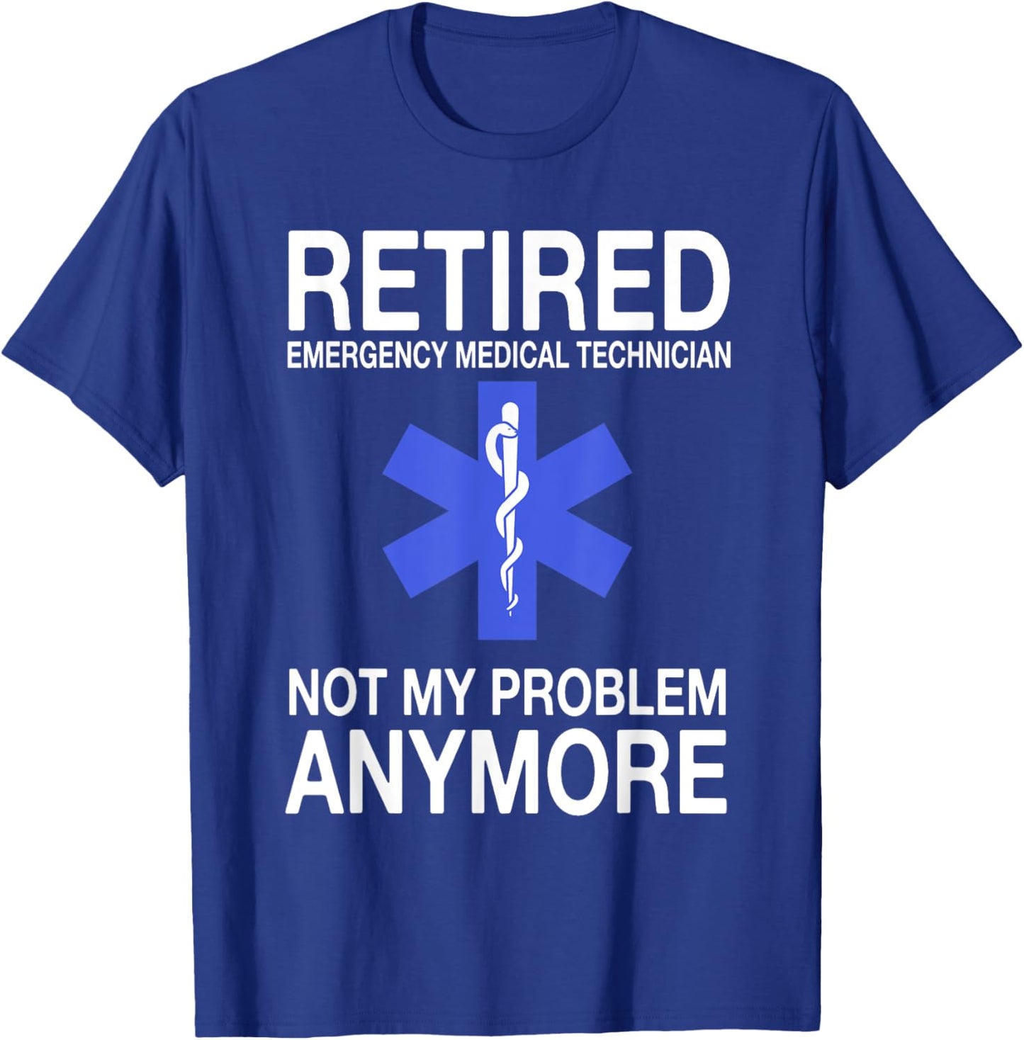 Retired EMT Great Emergency Medical Technician Retirement T-Shirt - T-Shirt | Royal