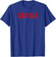 LIBO RISK Funny Military Veteran Liberty Risky Troublesome T-Shirt - T-Shirt | Royal