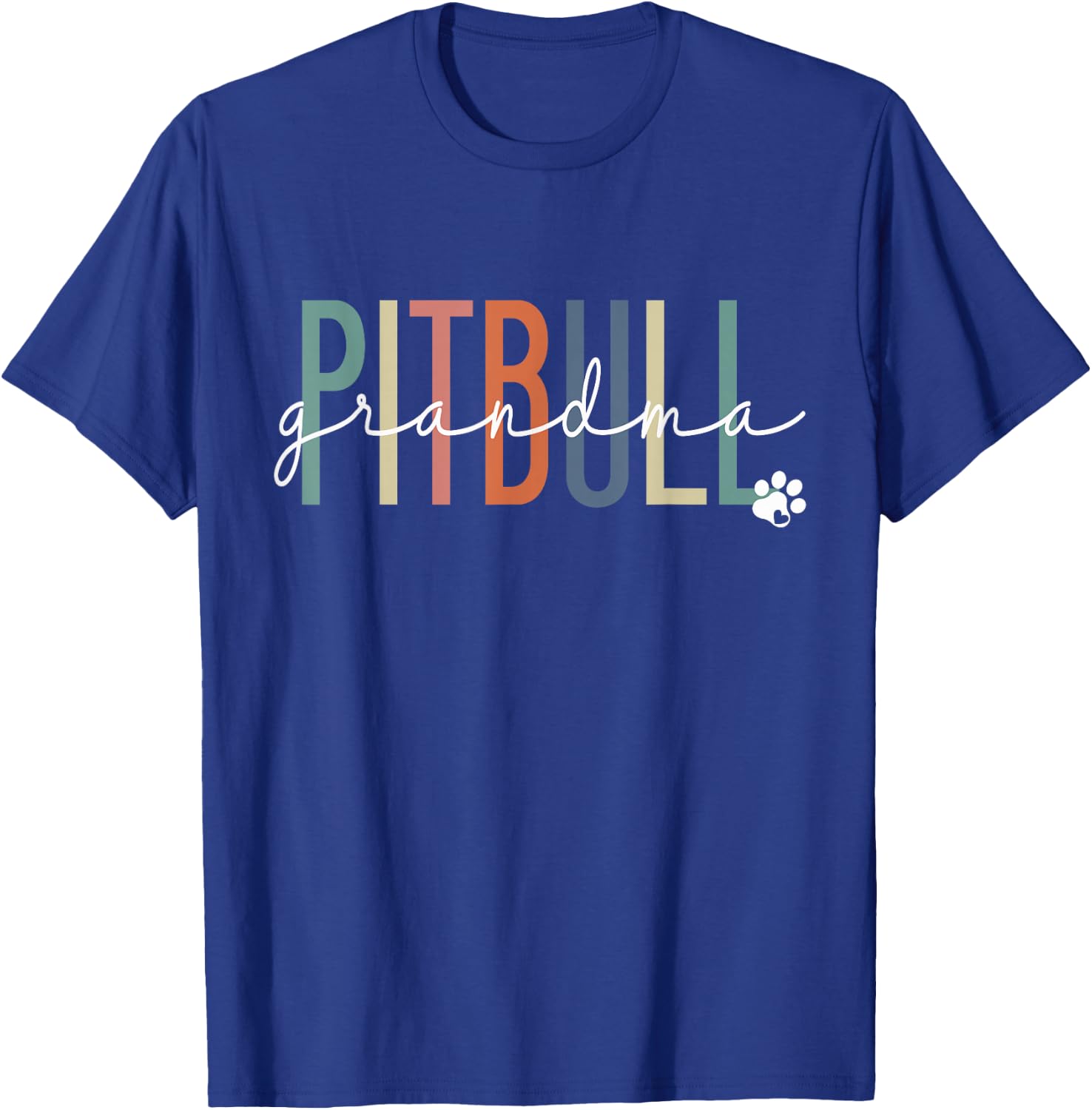 Pit Bull Grandma Pitbull Pittie Dog Nana Mother's Day Women Girls Kids T-Shirt - T-Shirt | Royal