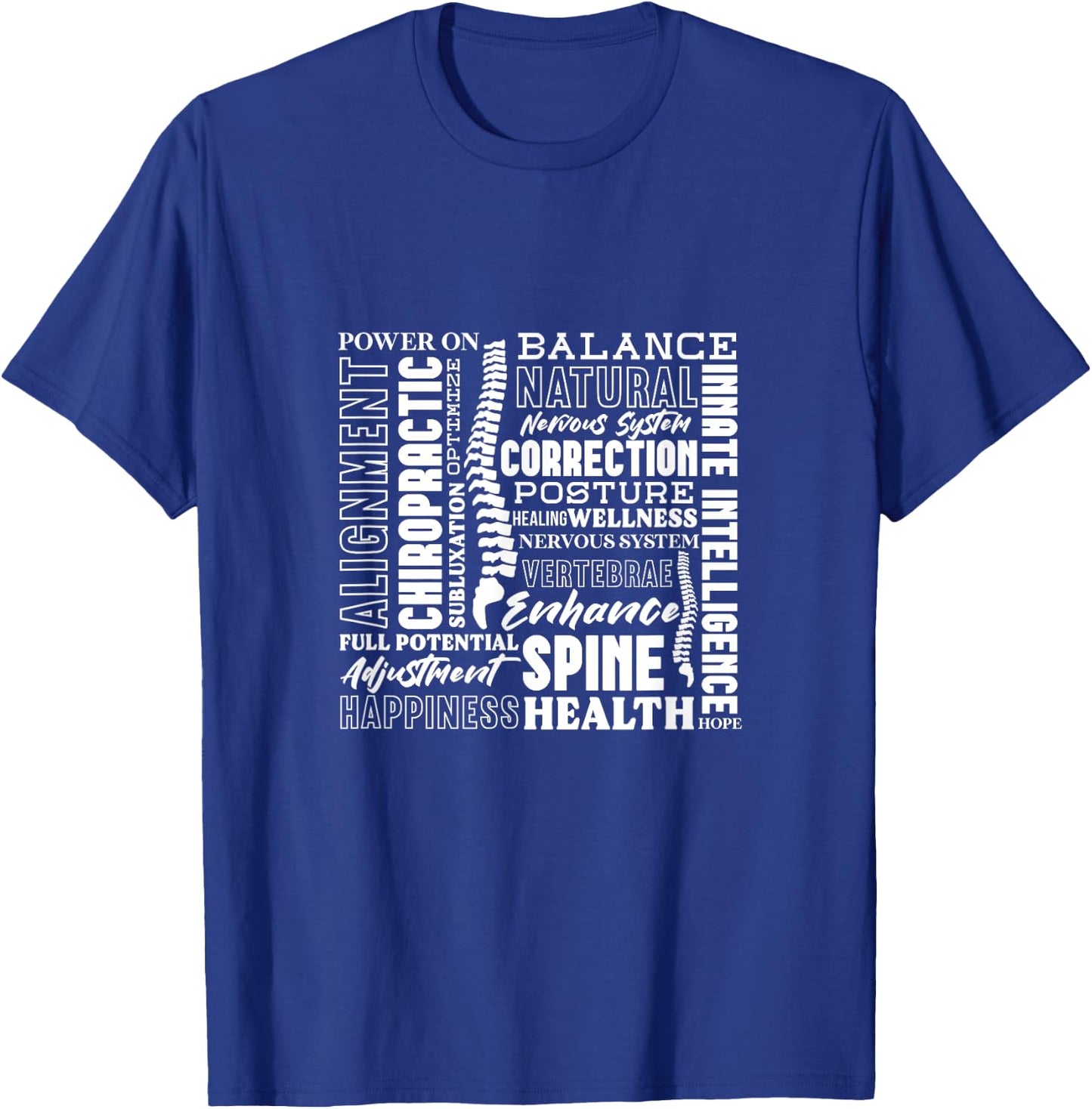 Chiropractor Chiropractic Spine Alignment Health T-Shirt - T-Shirt | Royal