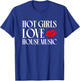 Hot Girls Love House Music - EDM DJ Women T-Shirt - T-Shirt | Royal