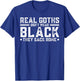 Real Goths Don't Wear Black They Sack Rome T-Shirt - T-Shirt | Royal