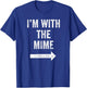 Funny I'm With the Mime 2024 Halloween Costume T-Shirt - T-Shirt | Royal