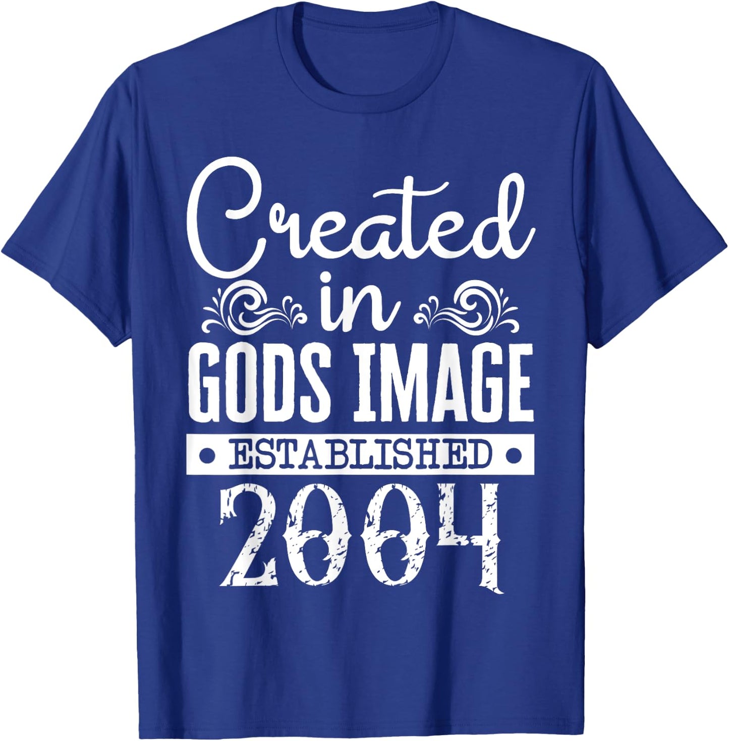 Created In Gods Image Established 2004 Religious Christian T-Shirt - T-Shirt | Royal