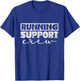Running Support Crew Jogger Runner Jogging Run Running T-Shirt - T-Shirt | Royal