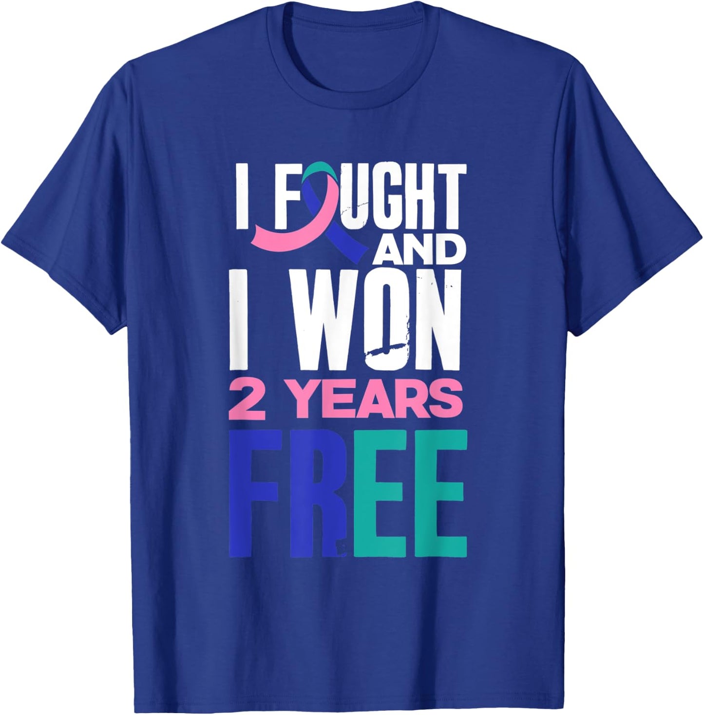 I Fought And I Won 2 Years Free Thyroid Cancer Survivor T-Shirt - T-Shirt | Royal