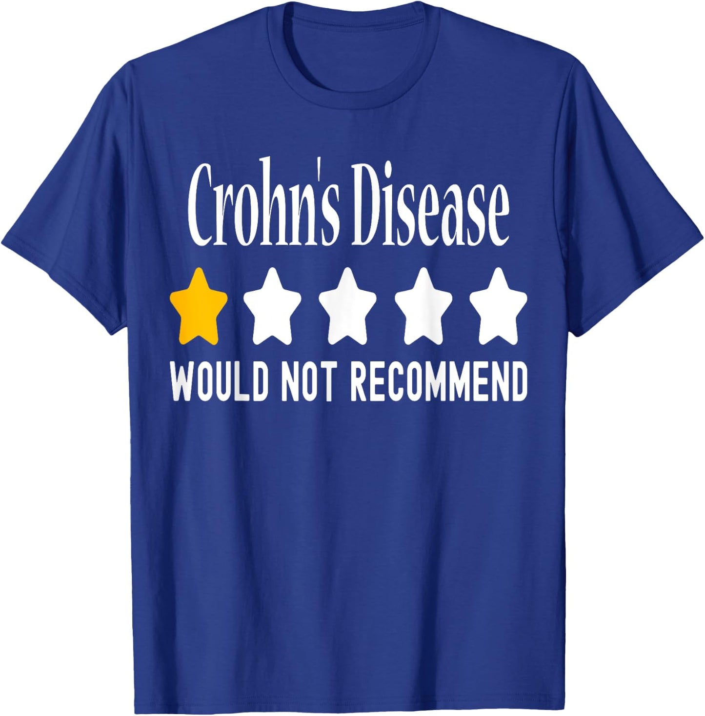 Crohn's Disease Awareness Funny Crohn's Disease Warrior T-Shirt - T-Shirt | Royal
