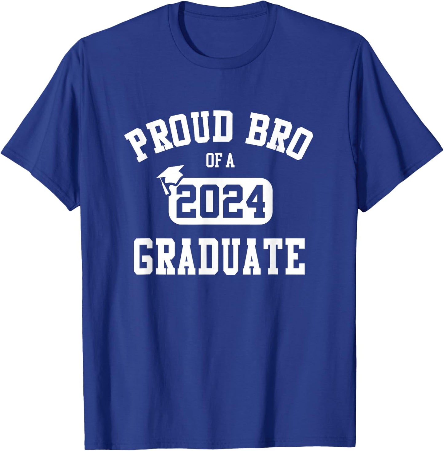 Proud Bro Of 2024 Graduate Brother Class of 2024 Graduation T-Shirt - T-Shirt | Royal