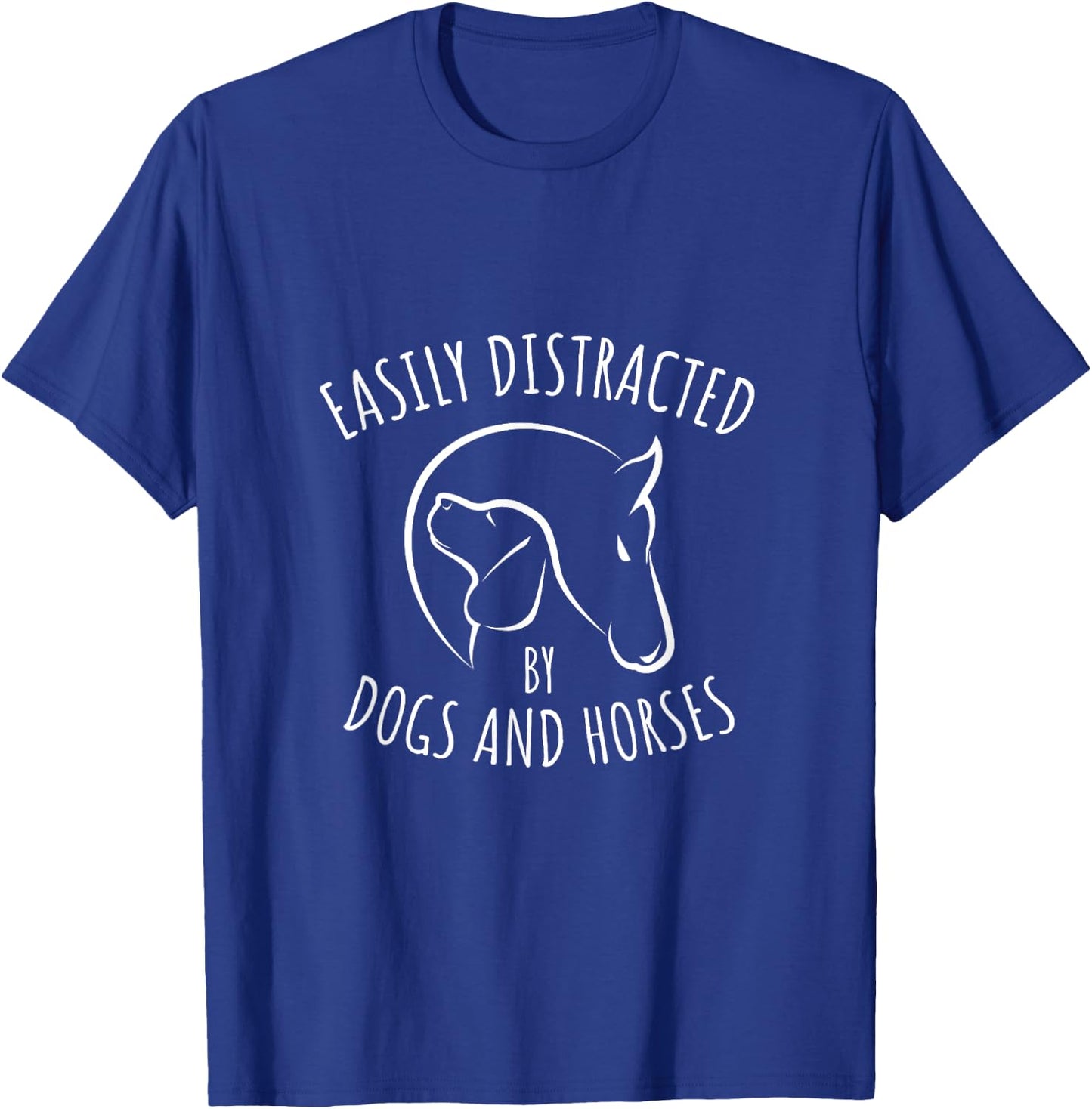Easily Distracted By Dogs And Horses Funny Farm Animal Lover T-Shirt - T-Shirt | Royal