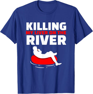 Killing My Liver On The River River Tubing Floating T-Shirt - T-Shirt | Royal
