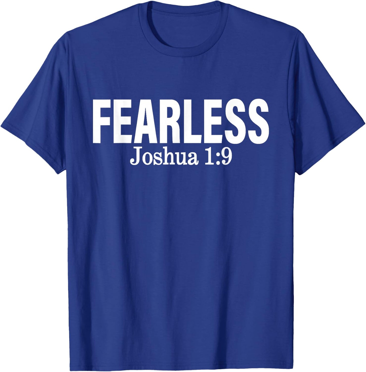 Fearless Joshua 1:9 Apparel T-Shirt - T-Shirt | Royal
