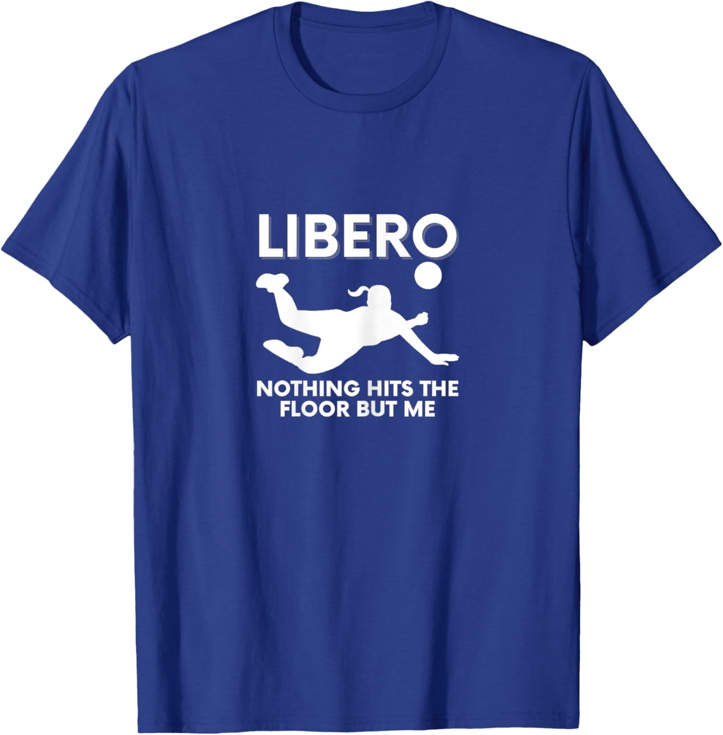Back Row Boss: Libero Style Volleyball T-Shirt - T-Shirt | Royal