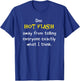 Funny Hot Flash Menopause Hormone Humor Joke Hilarious Gag T-Shirt - T-Shirt | Royal