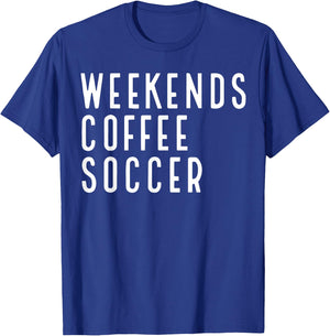 Weekend Coffee Soccer T-Shirt - T-Shirt | Royal