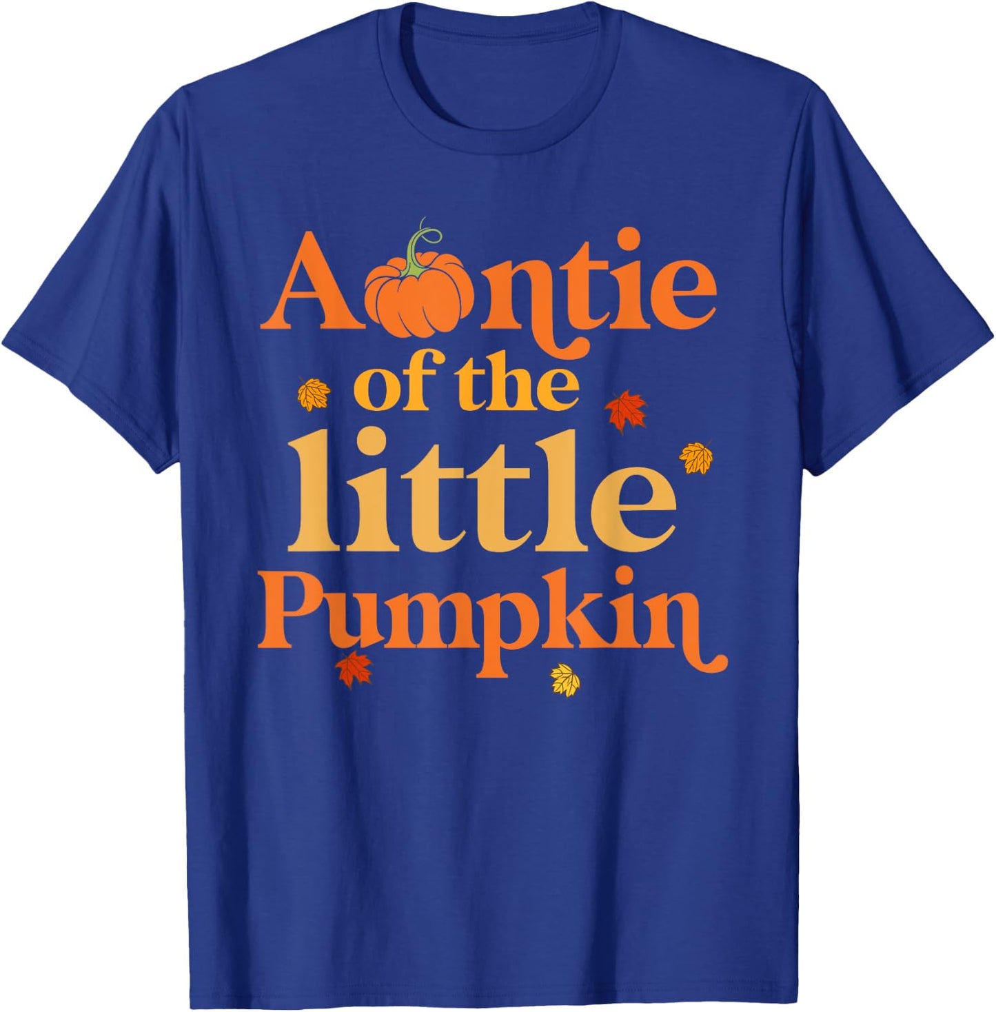 Auntie of The Little Pumpkin 1st Birthday Family Aunt T-Shirt - T-Shirt | Royal