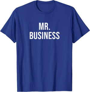 Mr. Business T-Shirt - T-Shirt | Royal
