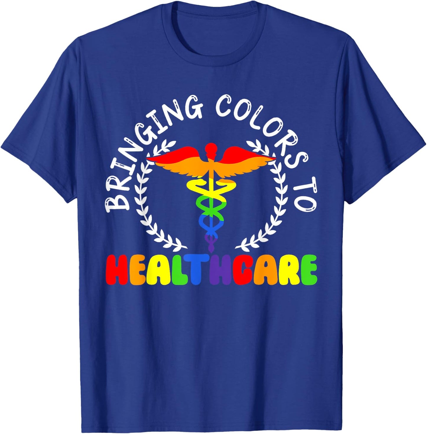 Nurse Gay Rainbow Pride March Medicine Ally Nursing T-Shirt - T-Shirt | Royal