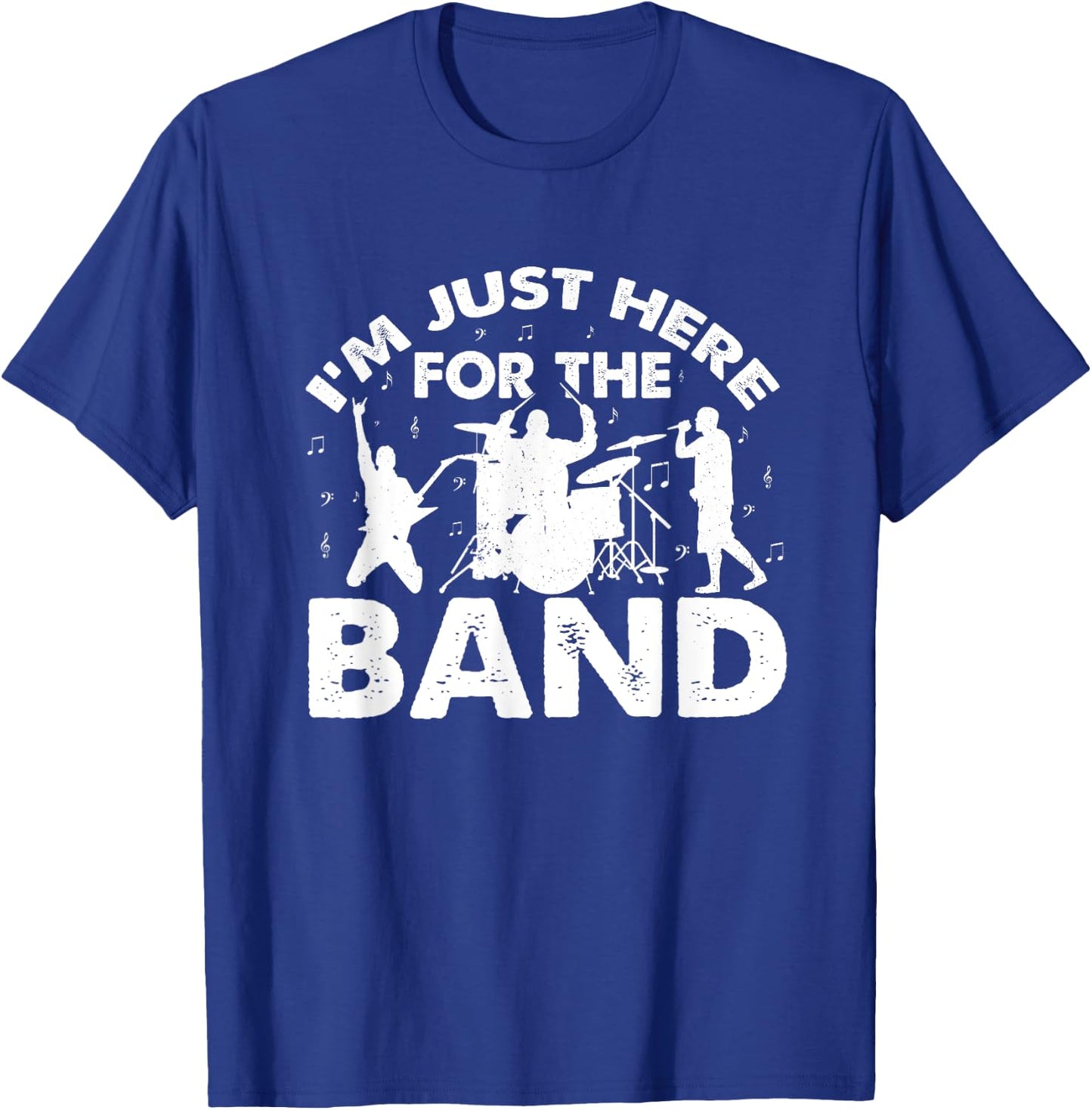 I'm Just Here For The Band Marching Music Halftime Show T-Shirt - T-Shirt | Royal